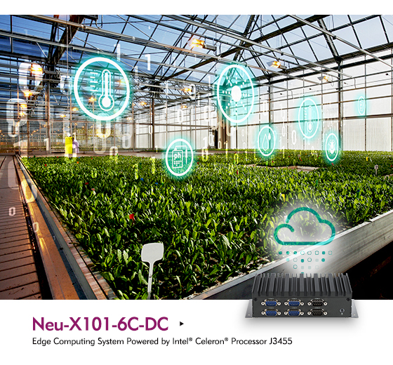 The Neu-X101-6C-DC Edge Computing System
Streamlines Data Collection and Remote Monitoring